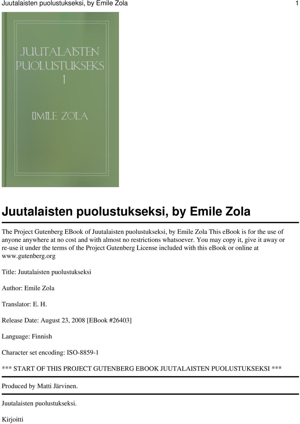 You may copy it, give it away or re-use it under the terms of the Project Gutenberg License included with this ebook or online at www.gutenberg.