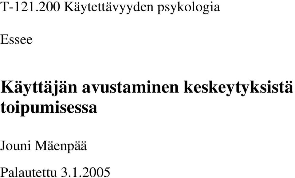 Essee Käyttäjän avustaminen