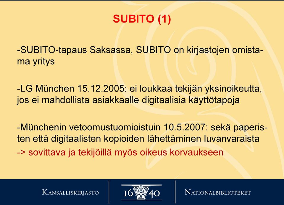 käyttötapoja -Münchenin vetoomustuomioistuin 10.5.