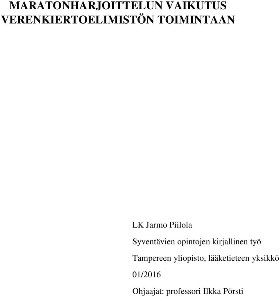 kirjallinen työ Tampereen yliopisto, lääketieteen