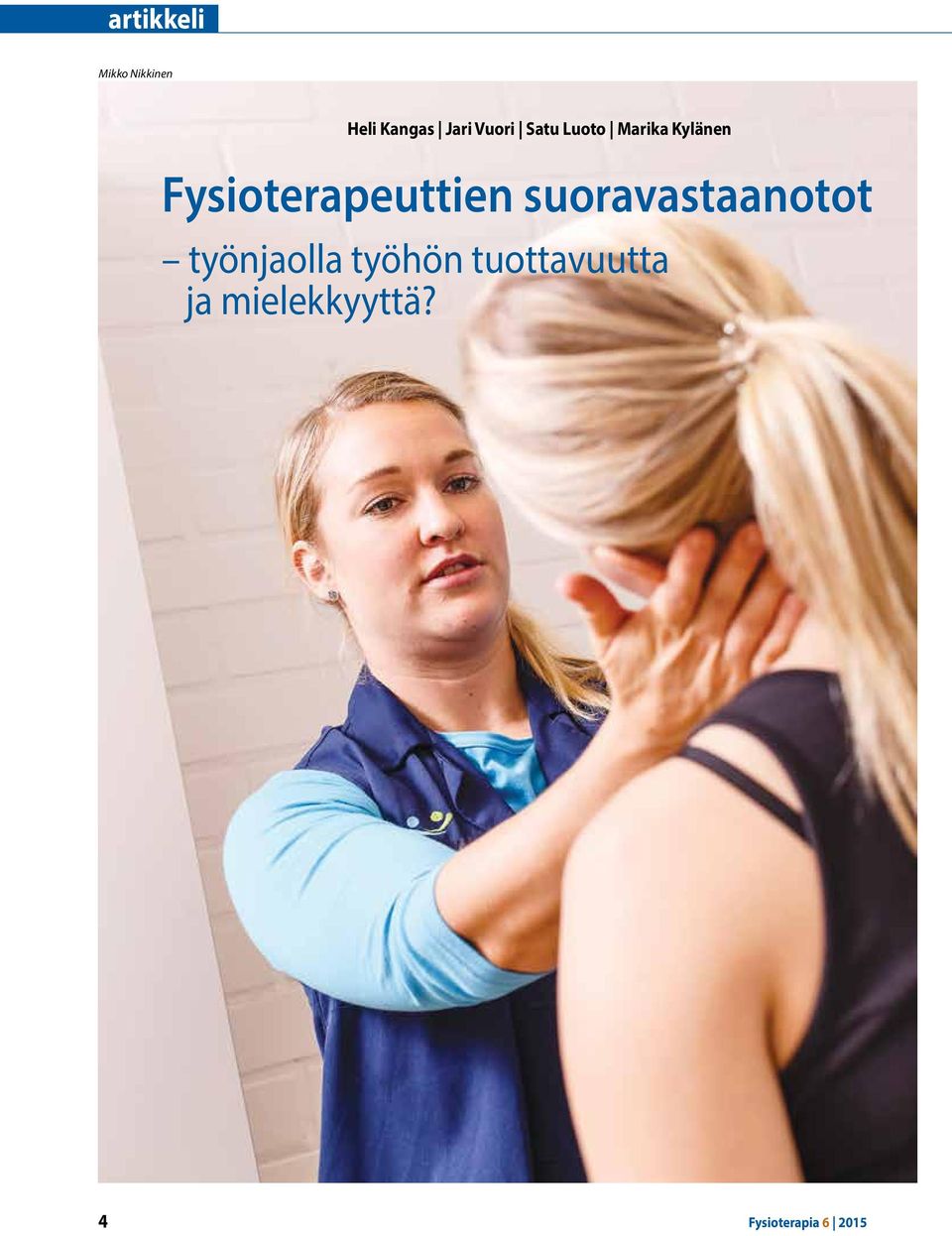 Fysioterapeuttien suoravastaanotot
