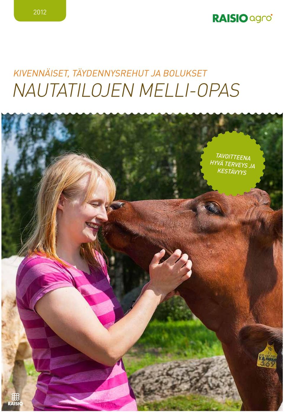 NAUTATILOJEN MELLI-OPAS