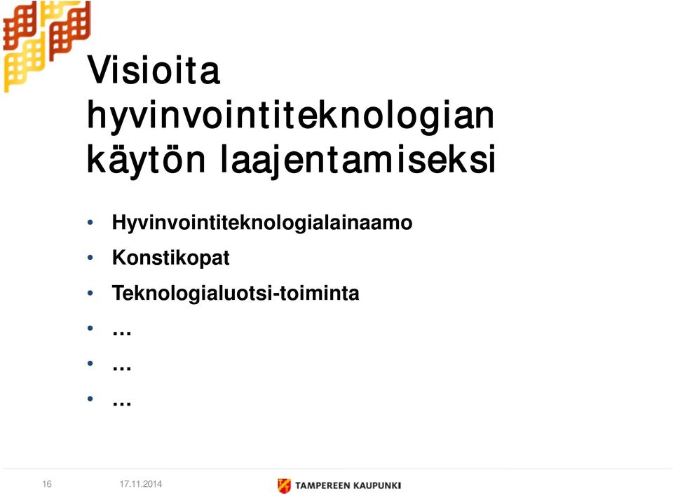 Hyvinvointiteknologialainaamo