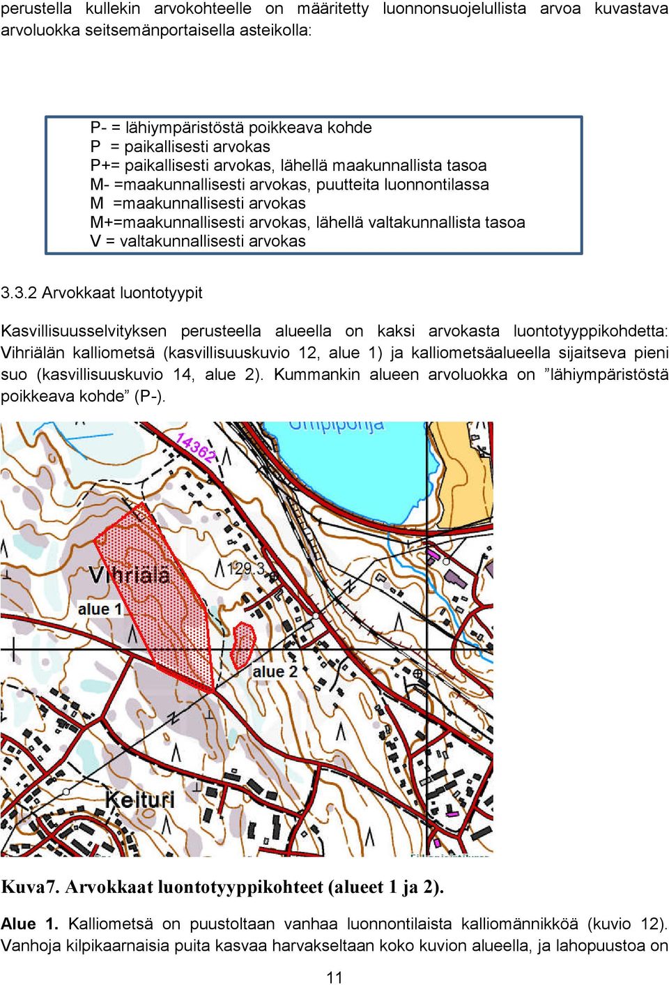 valtakunnallisesti arvokas 3.