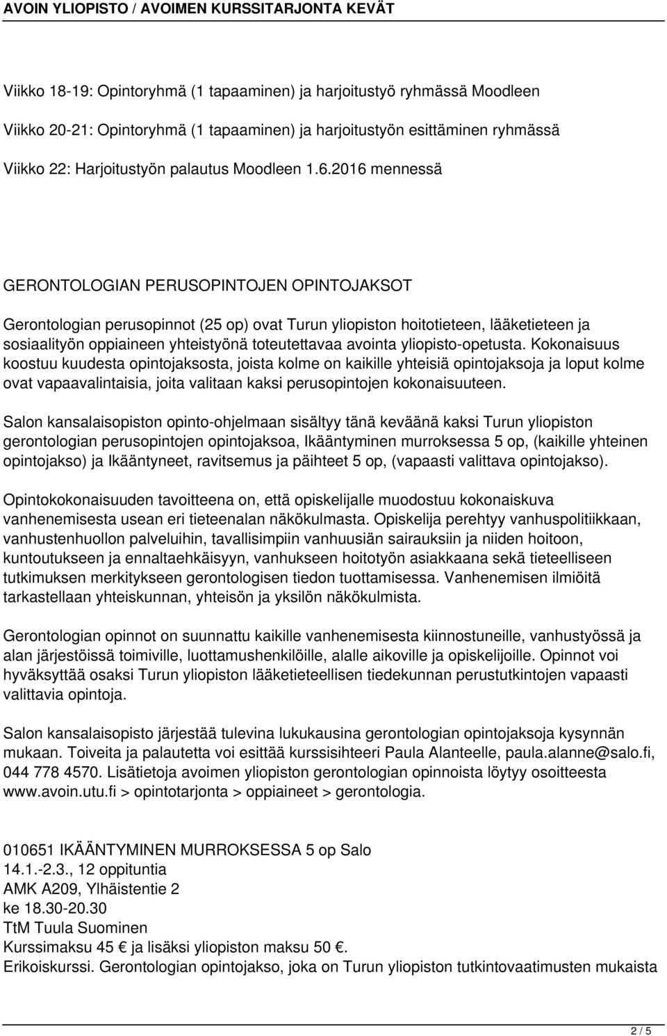 avointa yliopisto-opetusta.