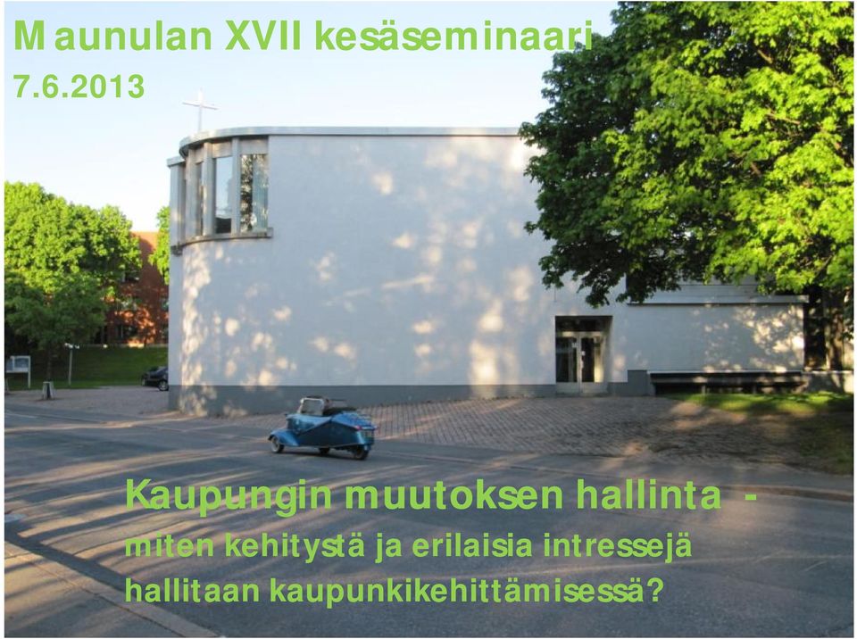 miten kehitystä ja erilaisia