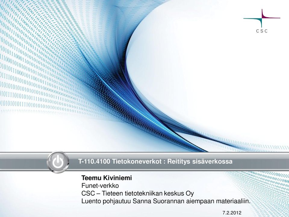 Teemu Kiviniemi Funet-verkko CSC Tieteen