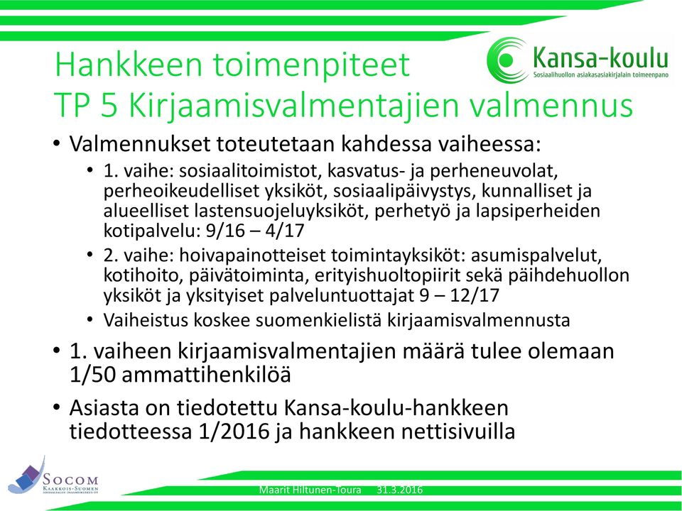 lapsiperheiden kotipalvelu: 9/16 4/17 2.