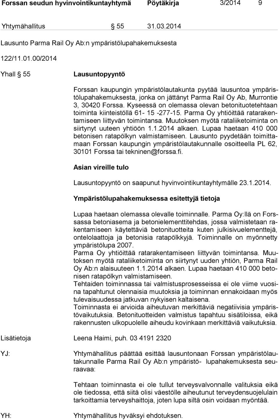 Lausunto Parma Rail Oy Ab:n ympäristölupahakemuksesta 122/11.01.