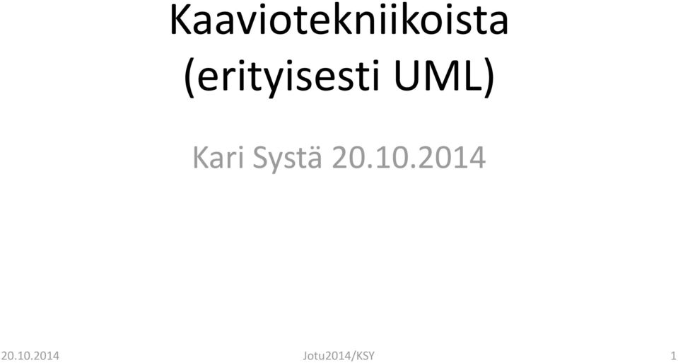 Kari Systä 20.10.