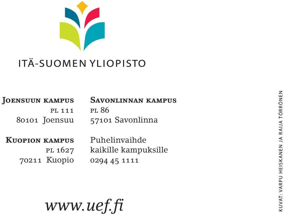 f Savonlnnan kampus pl 86 57101 Savonlnna