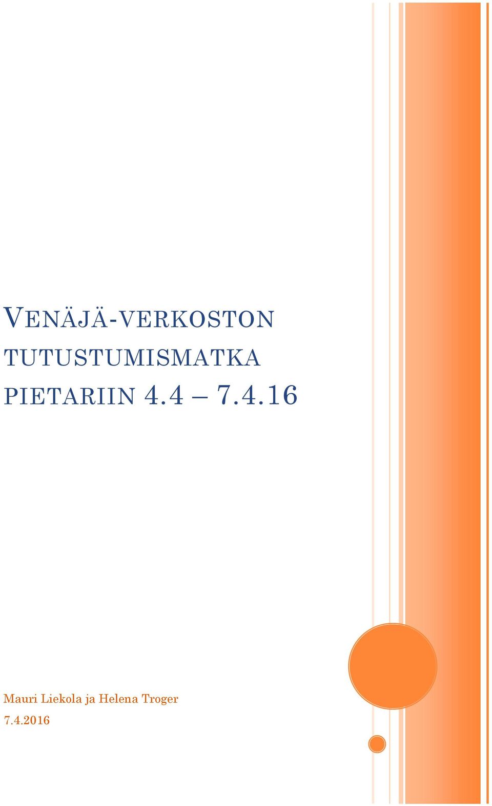 PIETARIIN 4.
