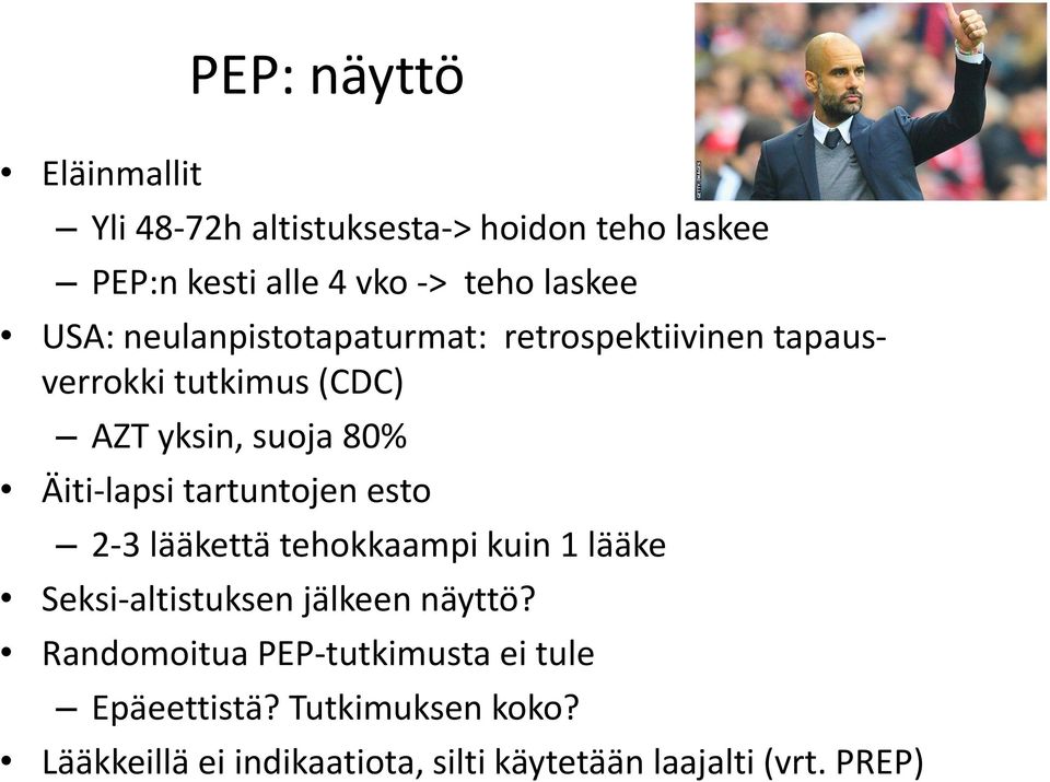 tartuntojen esto 2-3 lääkettä tehokkaampi kuin 1 lääke Seksi-altistuksen jälkeen näyttö?