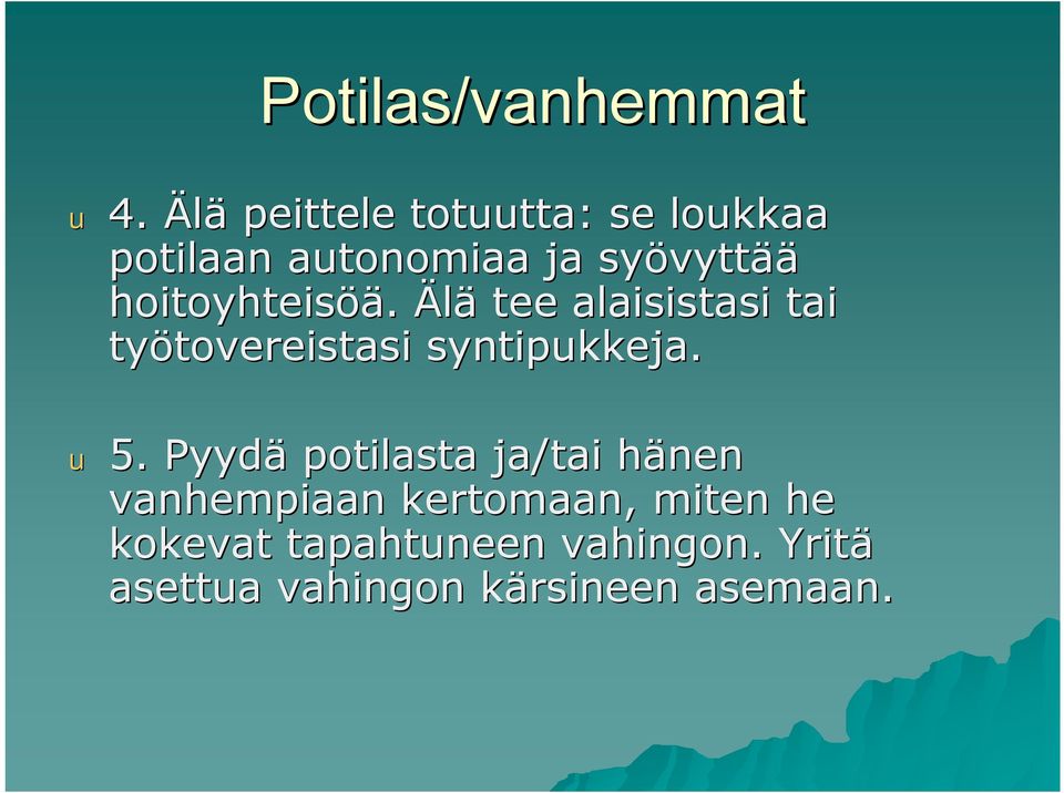 hoitoyhteisöä öä.