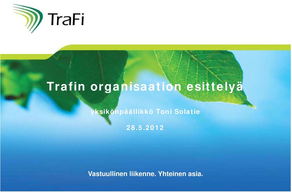 yksikönpäällikkö Toni