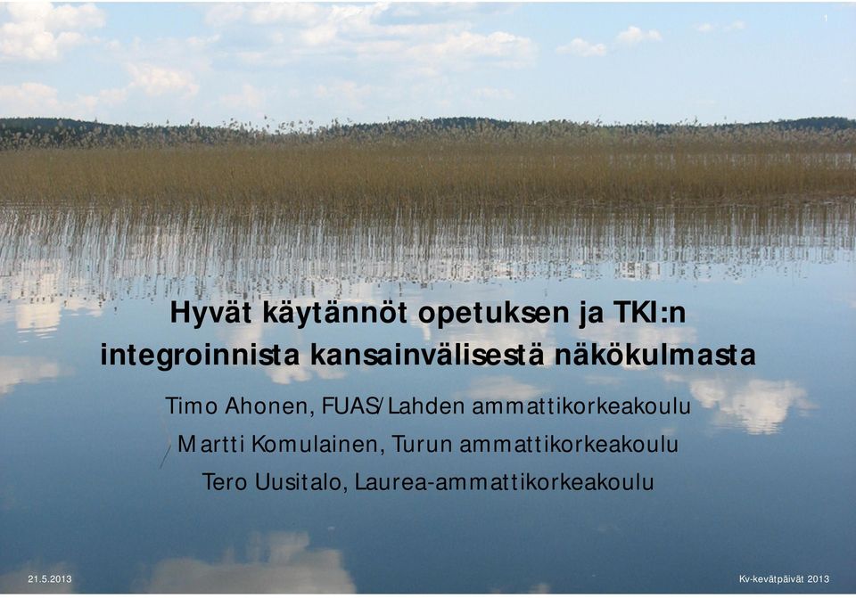 FUAS/Lahden ammattikorkeakoulu Martti Komulainen,