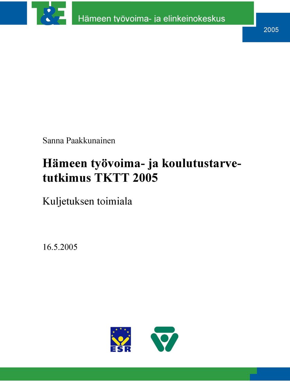 työvoima- ja koulutustarvetutkimus