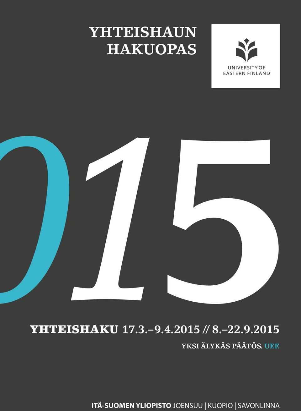UEF. ITÄ-SUOMEN YLIOPISTO JOENSUU