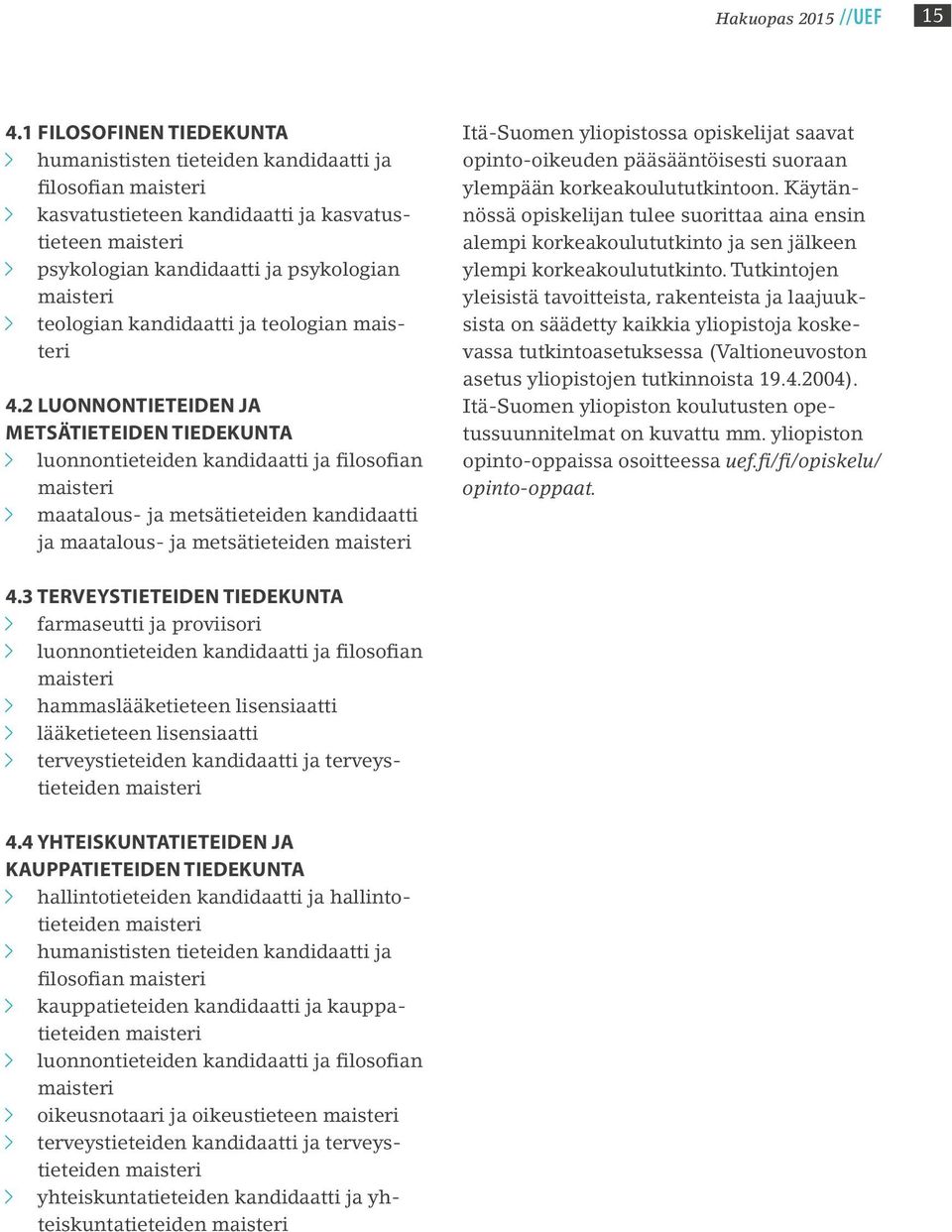 kandidaatti ja teologian maisteri 4.