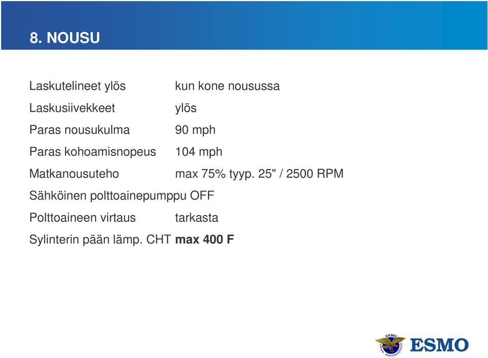 Matkanousuteho max 75% tyyp.