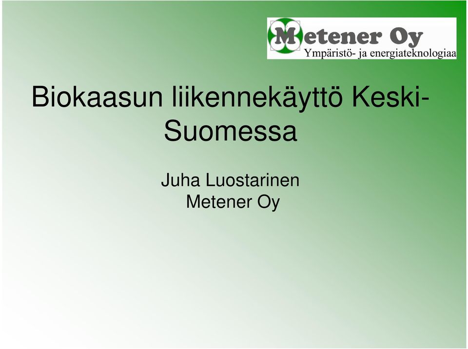 Keski- Suomessa