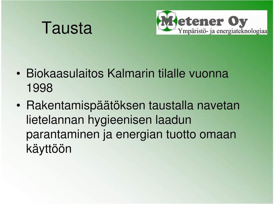 navetan lietelannan hygieenisen laadun