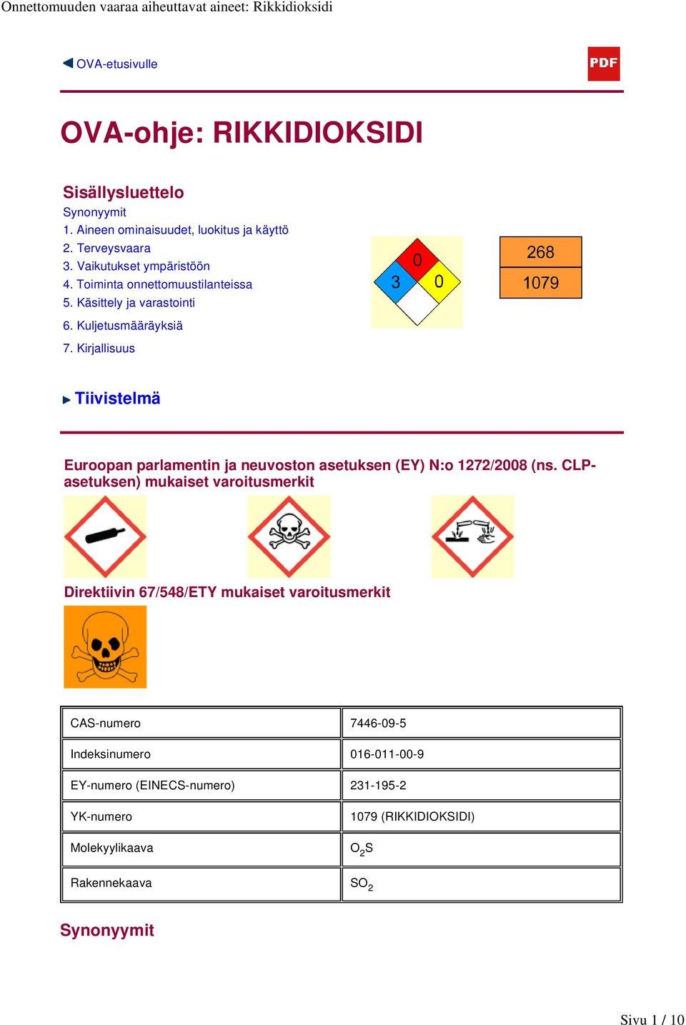 Kirjallisuus Tiivistelmä Euroopan parlamentin ja neuvoston asetuksen (EY) N:o 1272/2008 (ns.