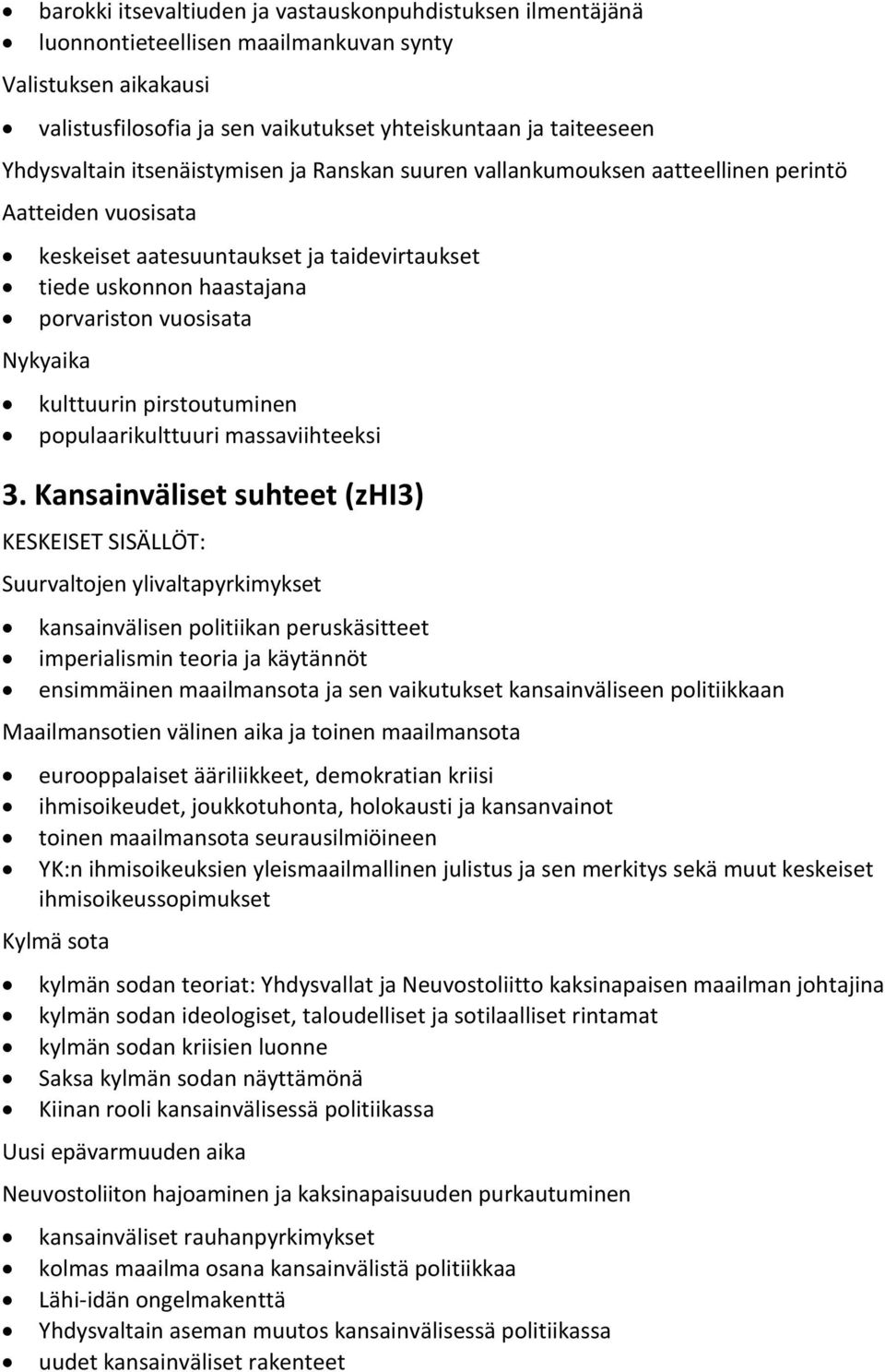 kulttuurin pirstoutuminen populaarikulttuuri massaviihteeksi 3.