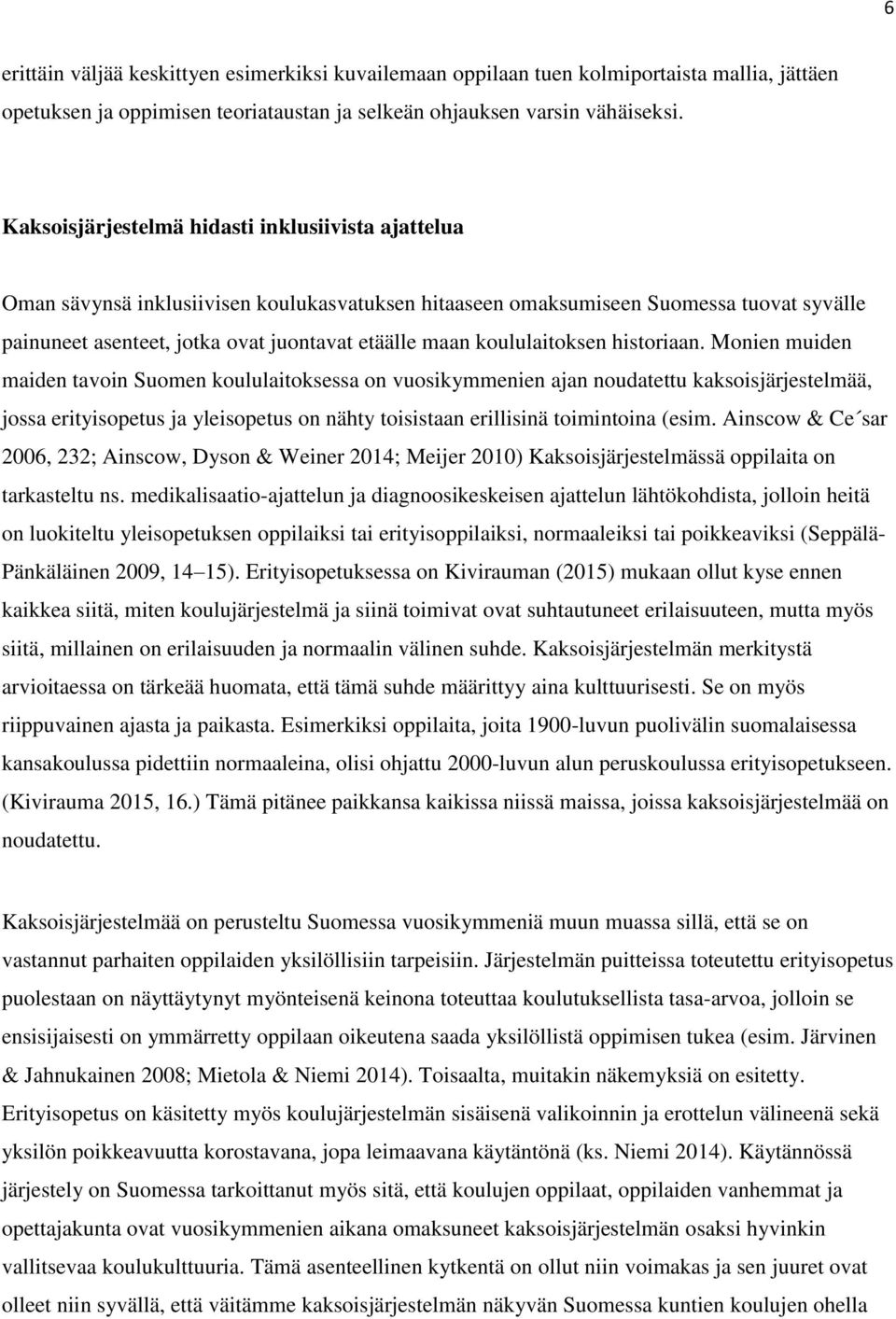 koululaitoksen historiaan.