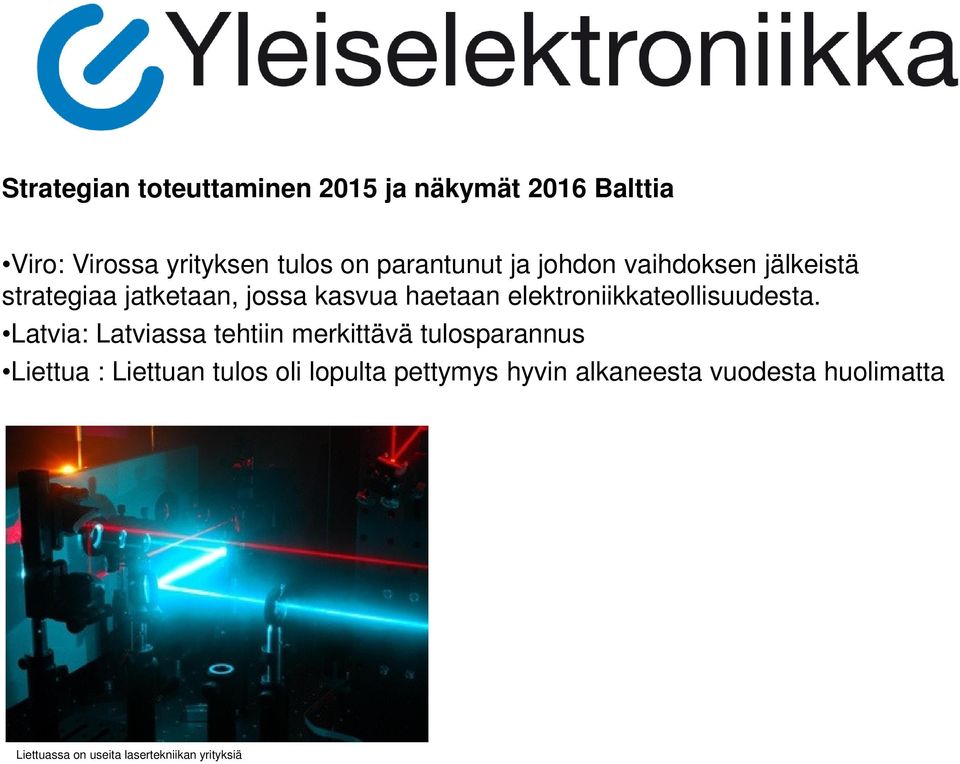 elektroniikkateollisuudesta.