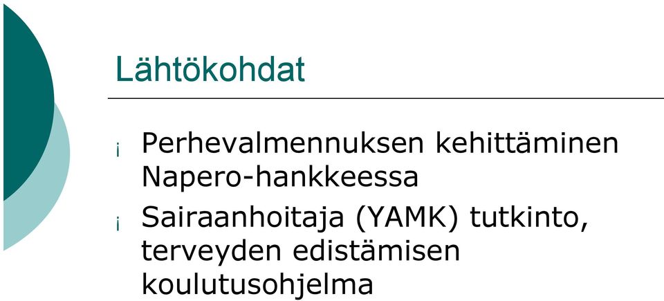 Sairaanhoitaja (YAMK) tutkinto,