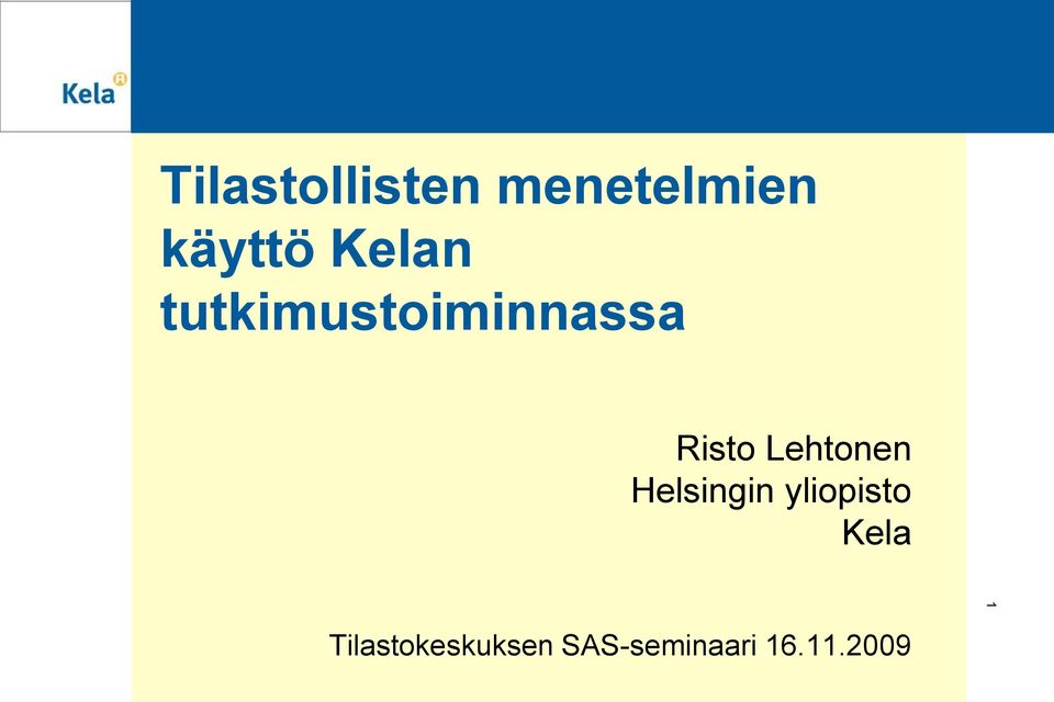 Lehtonen Helsingin yliopisto Kela 1