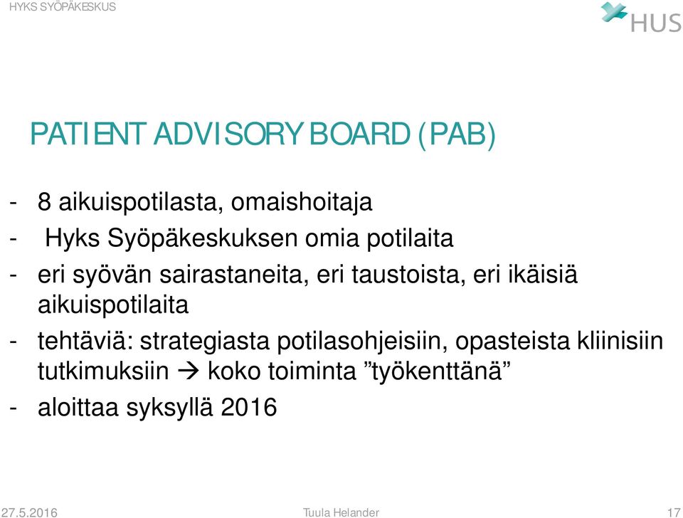 ikäisiä aikuispotilaita - tehtäviä: strategiasta potilasohjeisiin, opasteista