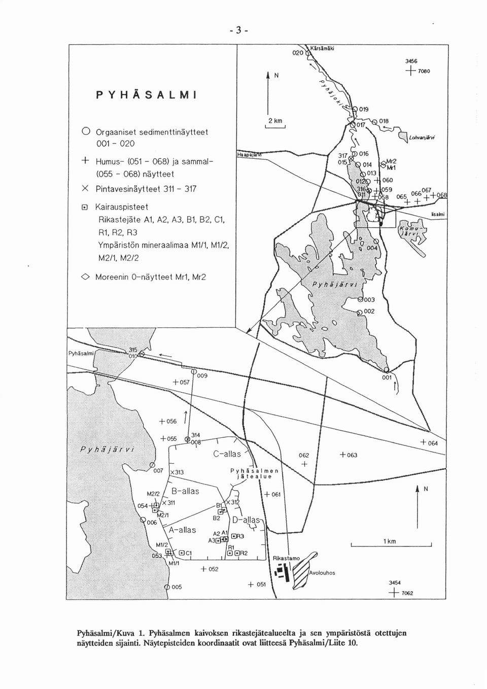mineraalimaa M111, M112, 0 Moreenin 0-näytteet Mrl, Mr2 Pyhäsaimi/Kuva 1.