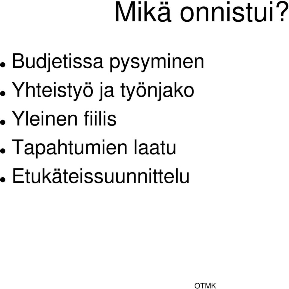 Yhteistyö ja työnjako