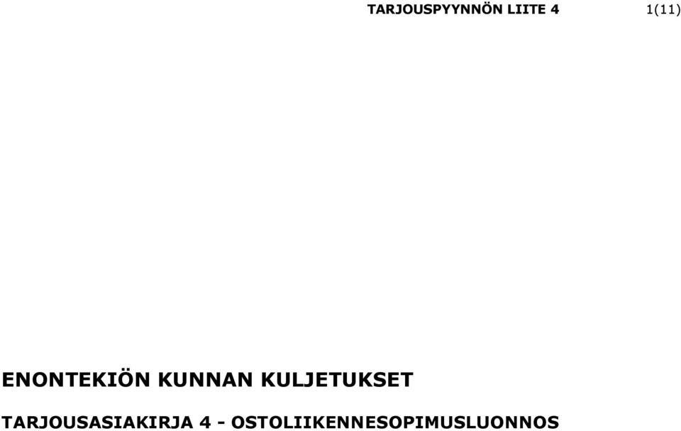 KULJETUKSET