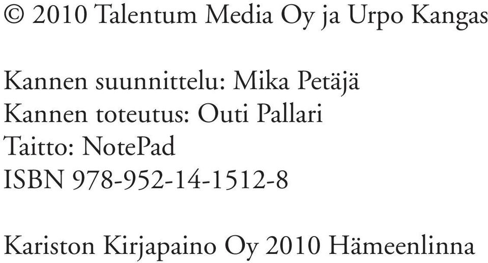 Outi Pallari Taitto: NotePad ISBN