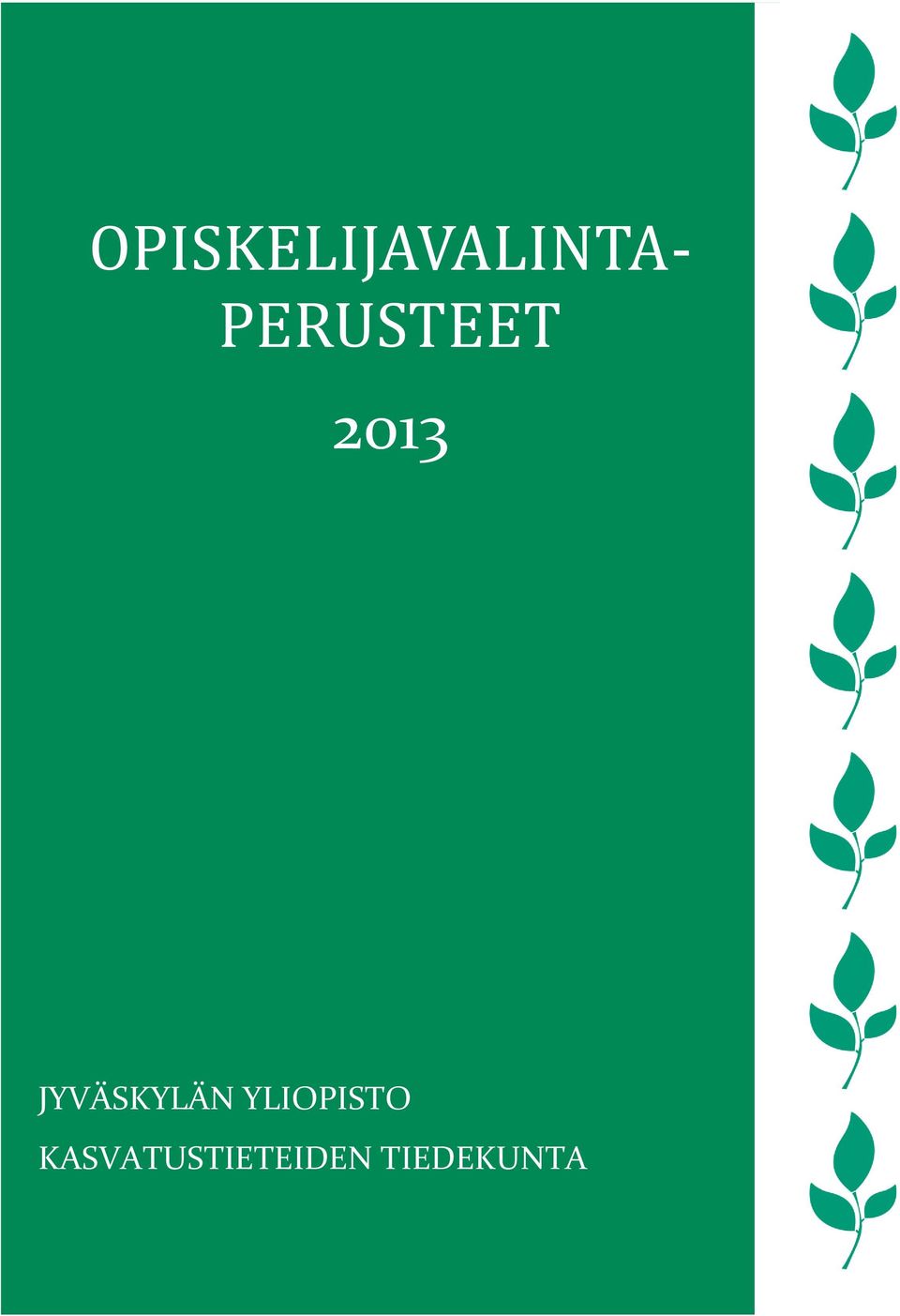 JYVÄSKYLÄN YLIOPISTO