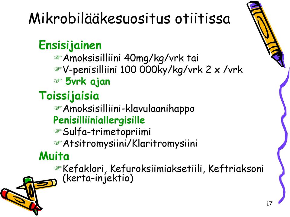 Amoksisilliini-klavulaanihappo Penisilliiniallergisille Sulfa-trimetopriimi