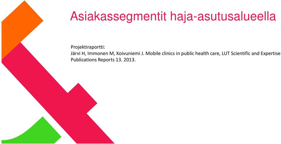 Koivuniemi J.