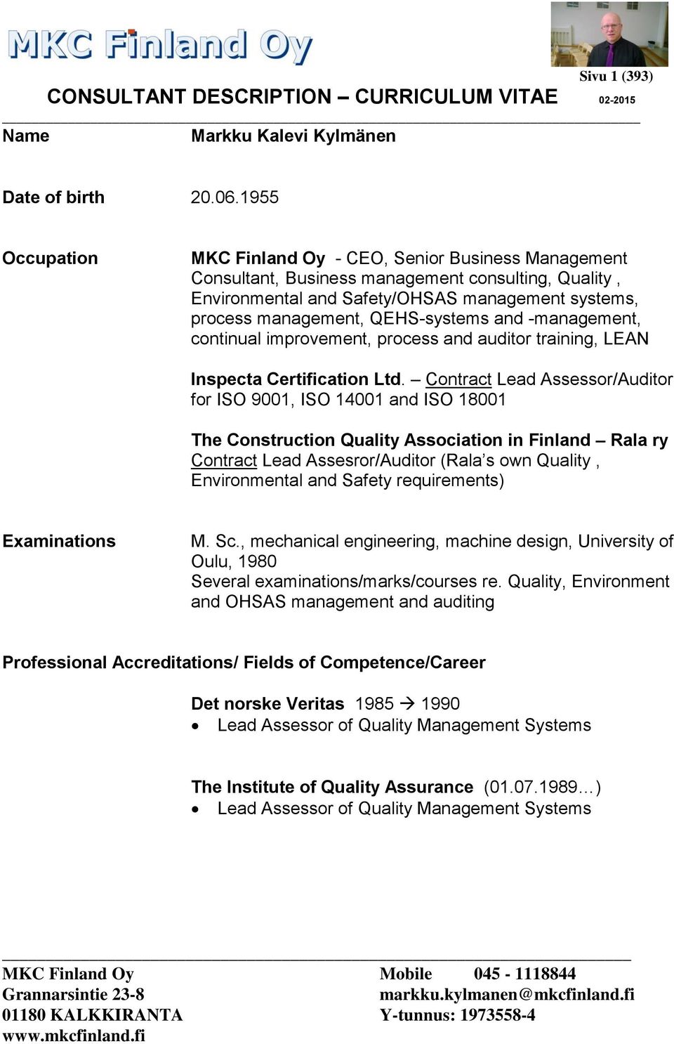 QEHS-systems and -management, continual improvement, process and auditor training, LEAN Inspecta Certification Ltd.