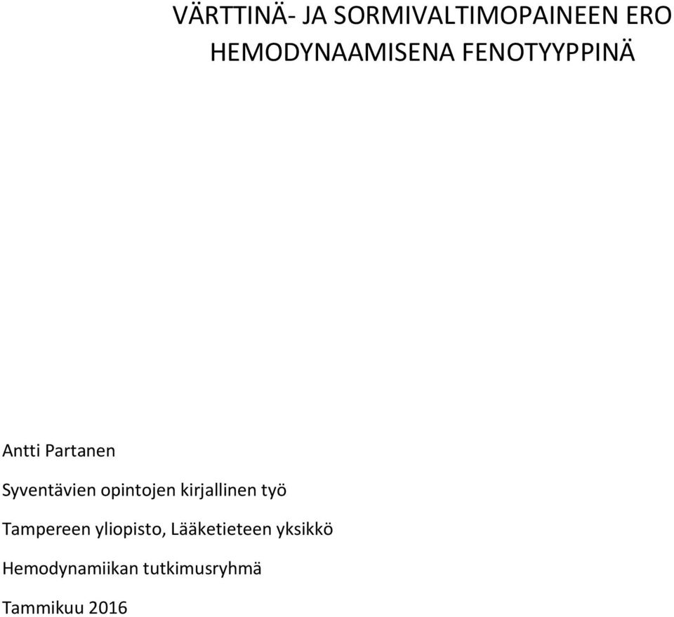 Syventävien opintojen kirjallinen työ Tampereen