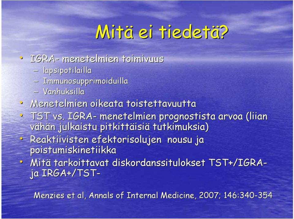 toistettavuutta TST vs.