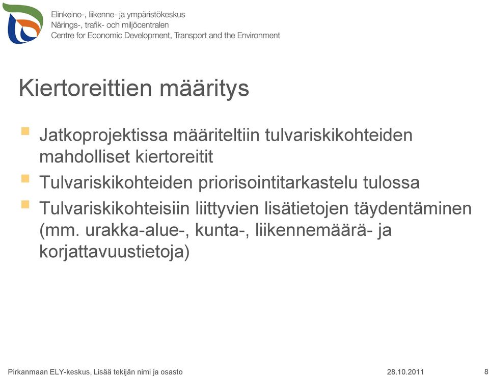 priorisointitarkastelu tulossa Tulvariskikohteisiin liittyvien