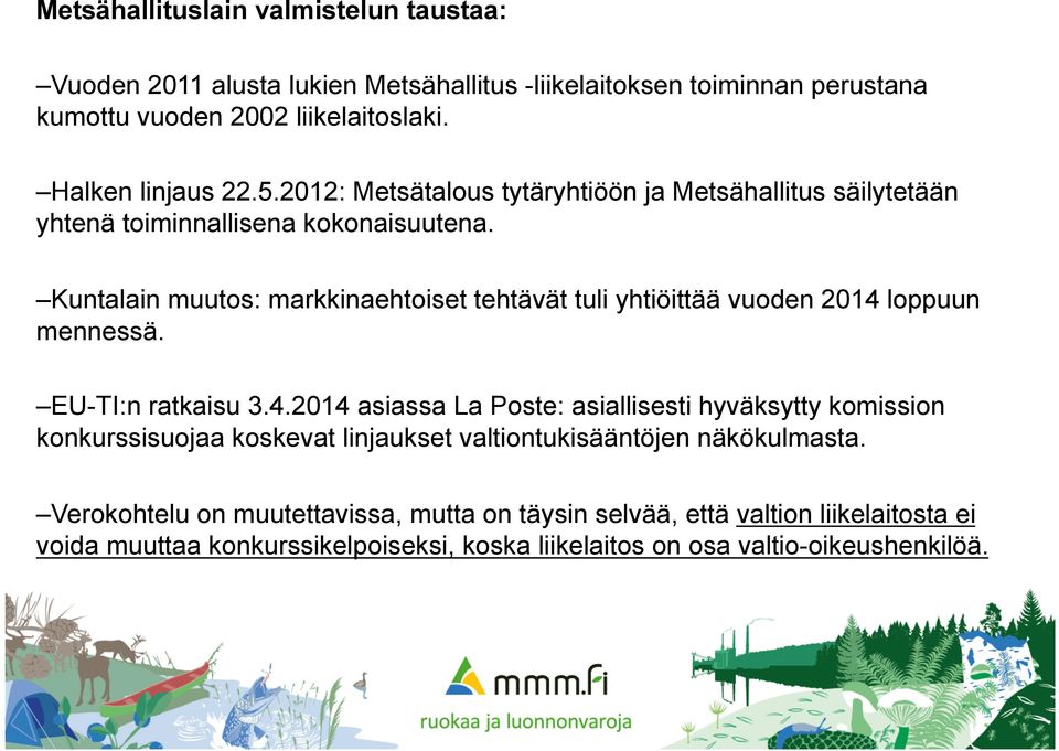 Kuntalain muutos: markkinaehtoiset tehtävät tuli yhtiöittää vuoden 2014 