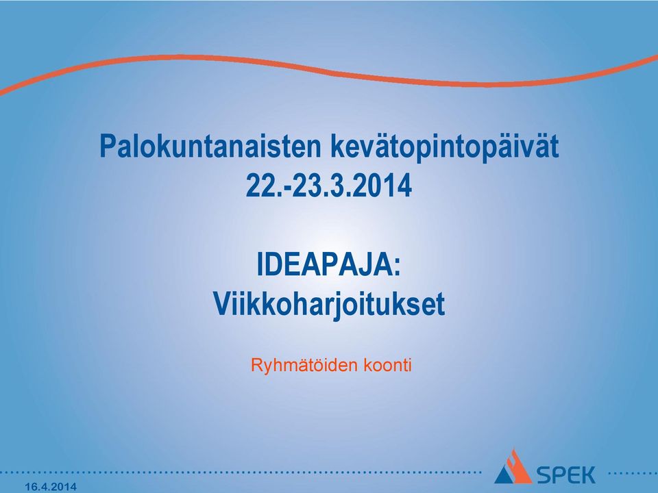 3.2014 IDEAPAJA: