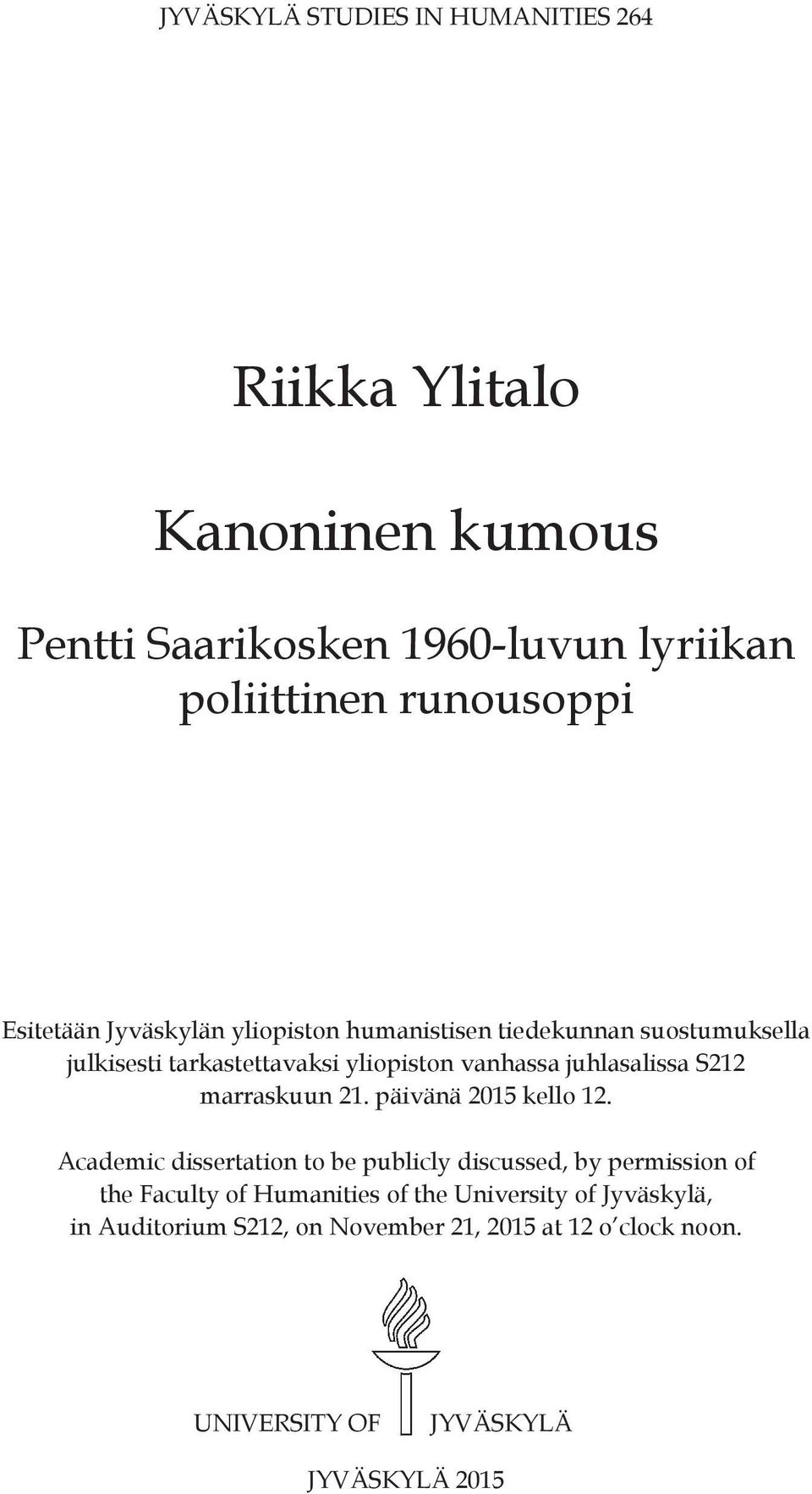 juhlasalissa S212 marraskuun 21. päivänä 2015 kello 12.