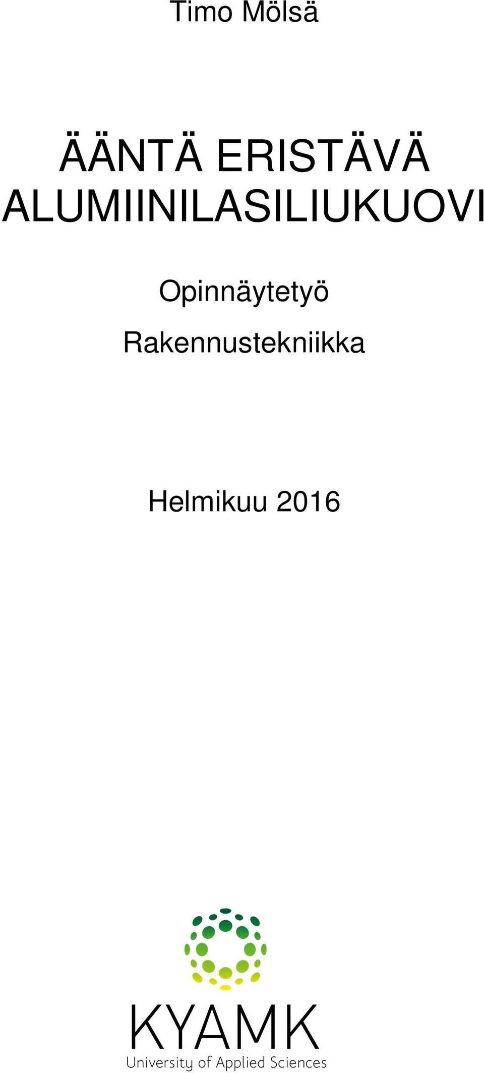 ALUMIINILASILIUKUOVI
