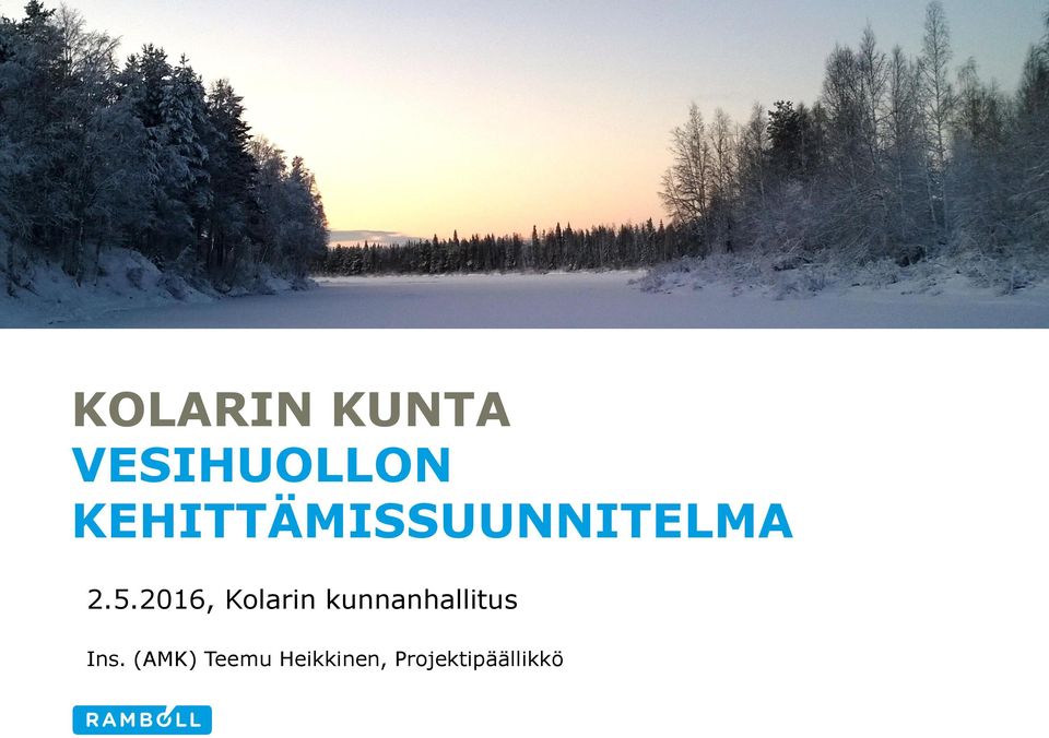 2016, Kolarin kunnanhallitus