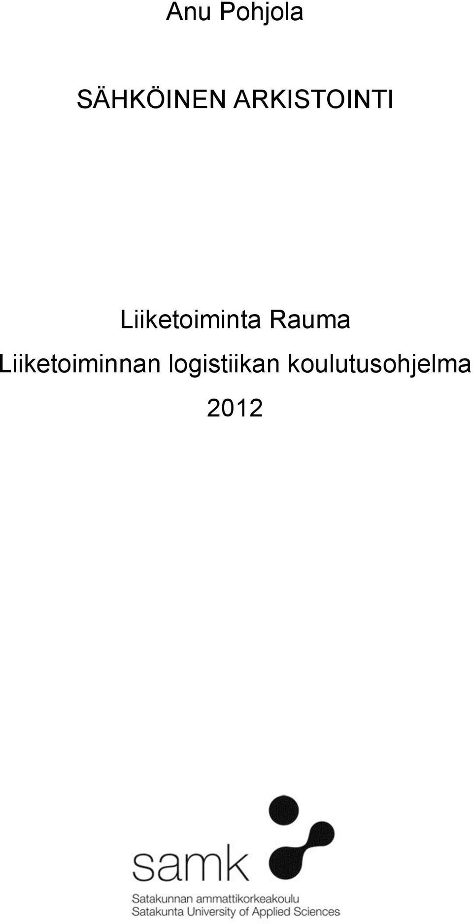 Rauma Liiketoiminnan